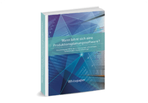 Whitepaper - wann lohnt sich ein APS-System
